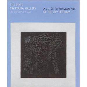A Guide to Russian Art of the XX Century