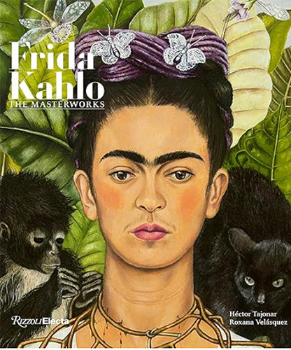 Frida Kahlo: The Masterworks