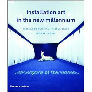 Installation Art in the New Millennium