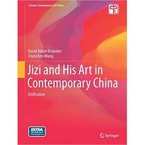 Jizi and His Art in Contemporary China