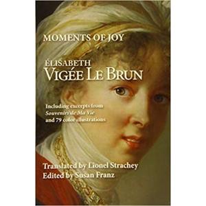 Moments of Joy Elizabeth Vigee Le Brun