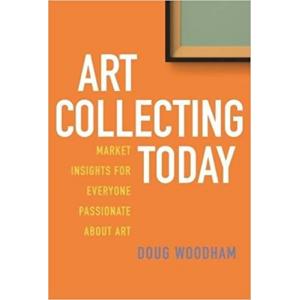 Art Collecting Today: Market Insights